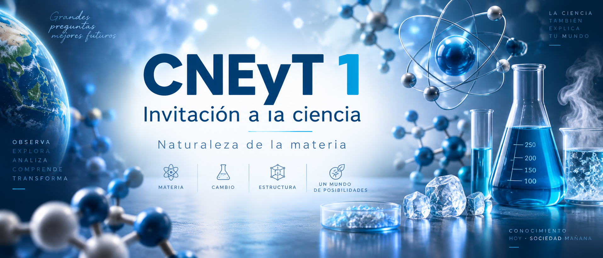 CNEyT 1, Invitación a la ciencia, Naturaleza de la materia